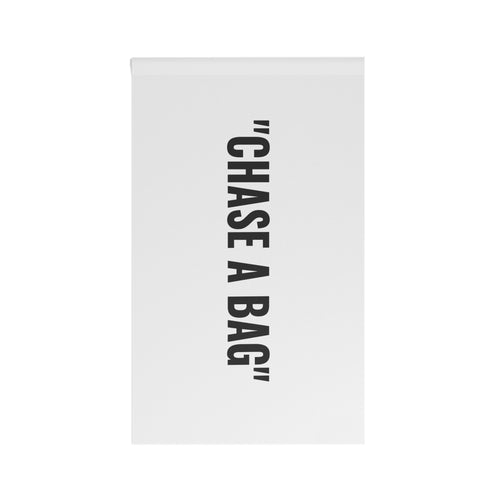 CHASE A BAG” Flag | White