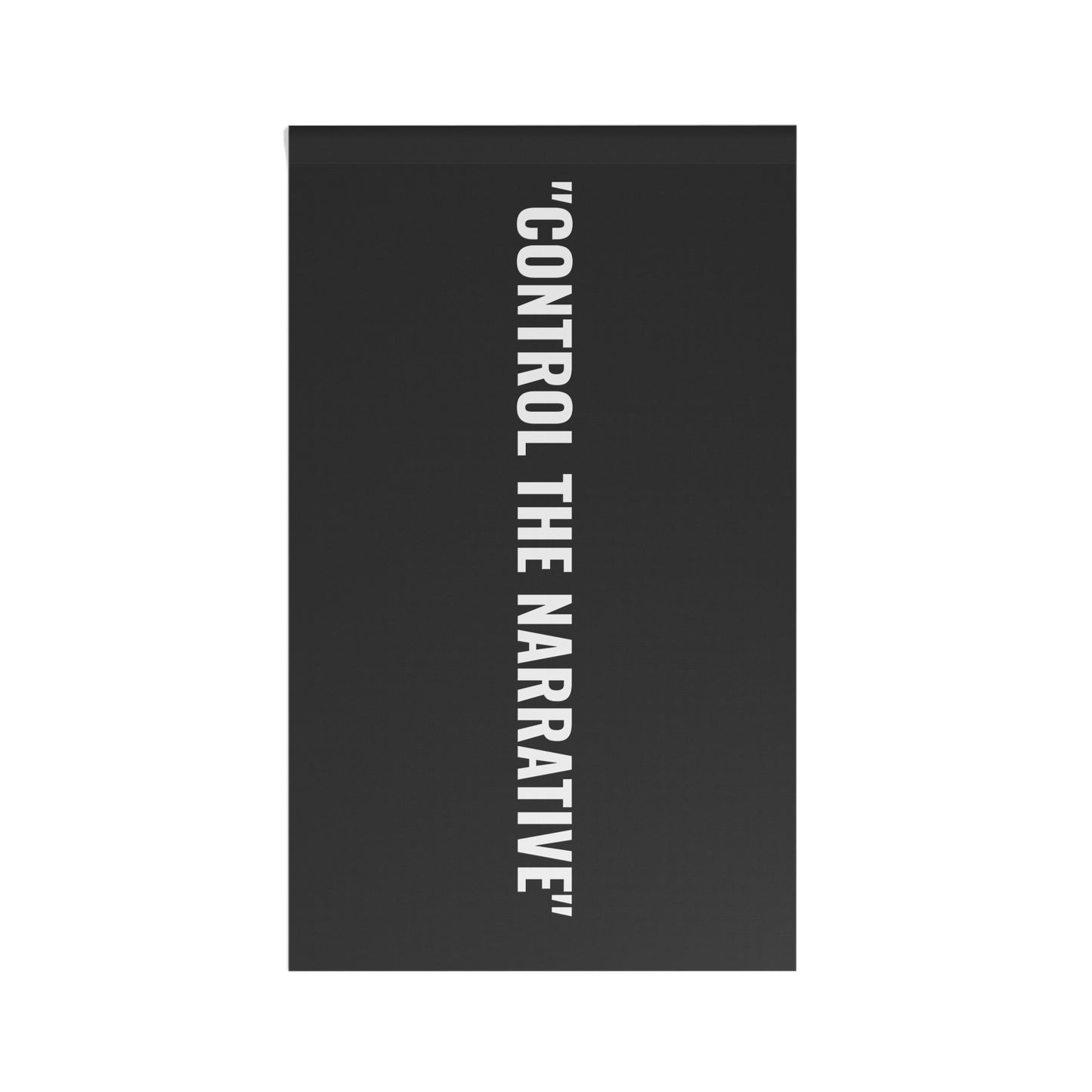 “CONTROL THE NARRATIVE” Flag | Black